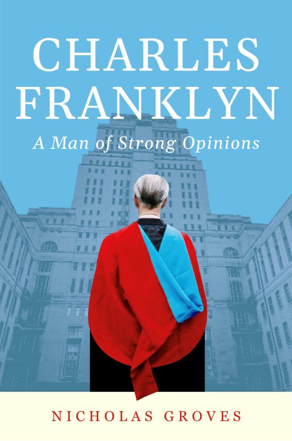 Charles Franklyn: A man of strong opinions Charles Franklyn: A man of strong opinions